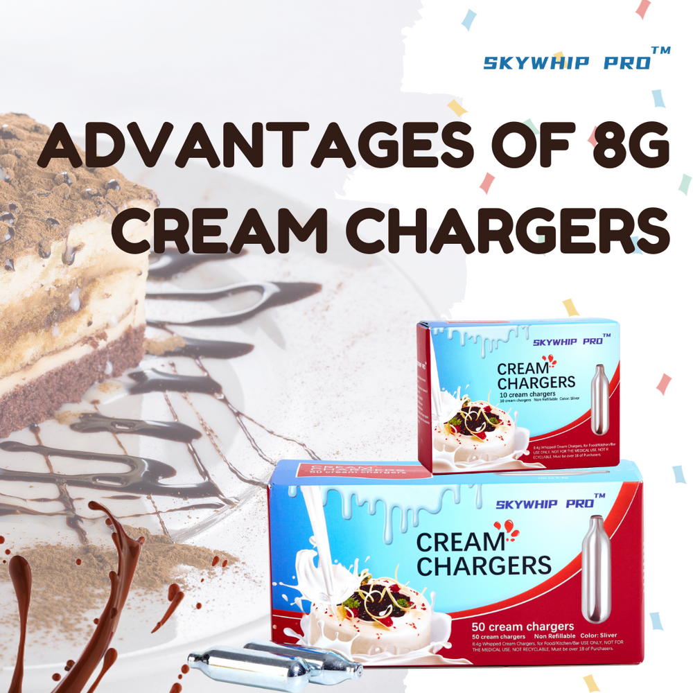 Advantages of 8g cream chargers