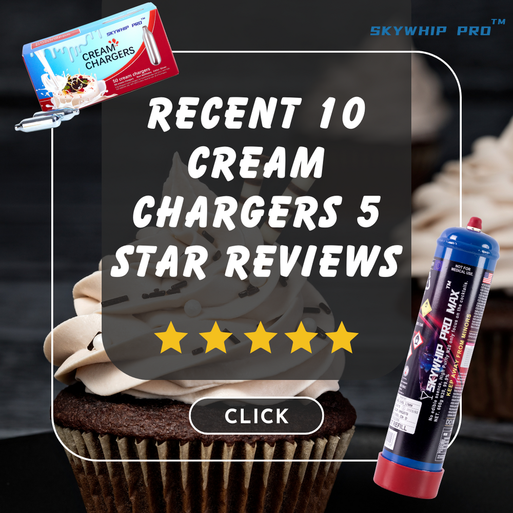 Recent 10 Cream Chargers 5 Star Reviews